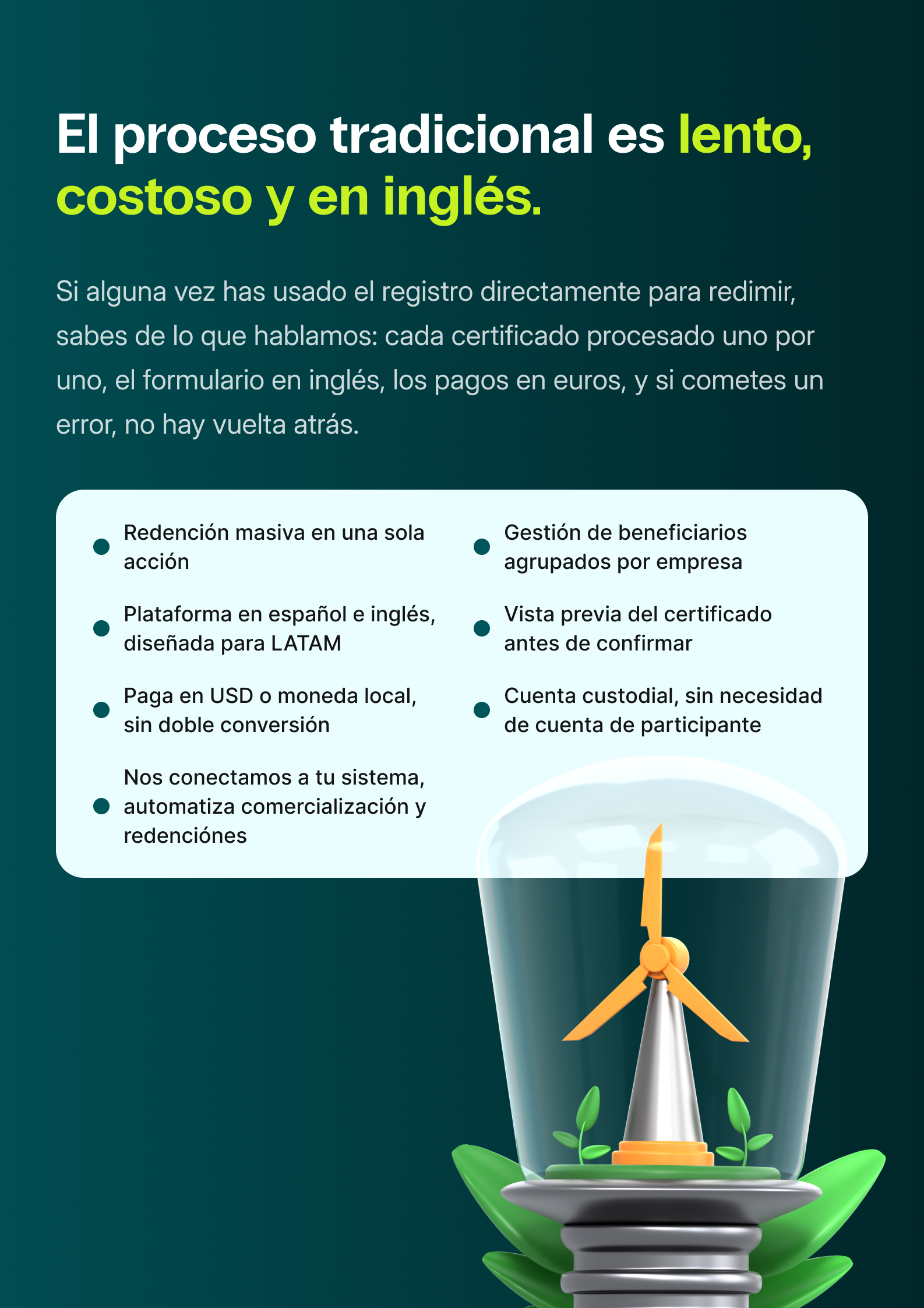 El proceso tradicional es lento, costoso y en inglés. Cero Trade ofrece redención masiva, plataforma bilingüe y pagos en moneda local.