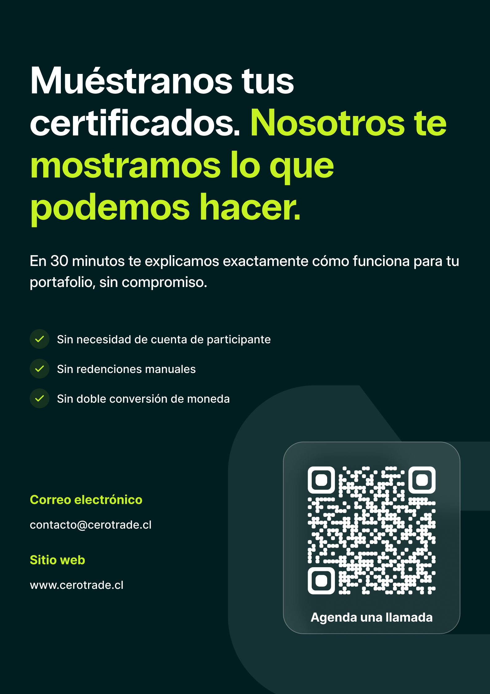 Muéstranos tus certificados. Agenda una llamada de 30 minutos sin compromiso.